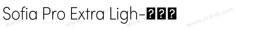 Sofia Pro Extra Ligh字体转换